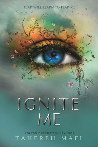 Shatter Me #3 : Ignite Me - Paperback
