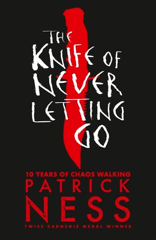 Chaos Walking #1 : THE KNIFE OF NEVER LETTING GO - Kool Skool The Bookstore