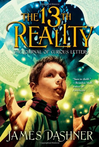 The 13th Reality #1 : The Journal of Curious Letters - Paperback