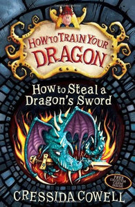 How to Train Your Dragon #9 : How to Steal a Dragon's Sword - Paperback