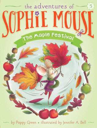 The Adventures of Sophie Mouse #5 : The Maple Festival - Paperback - Kool Skool The Bookstore