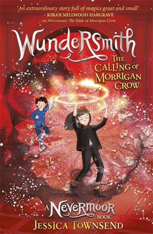 Nevermoor #2 : Wundersmith: The Calling of Morrigan Crow - Paperback - Kool Skool The Bookstore
