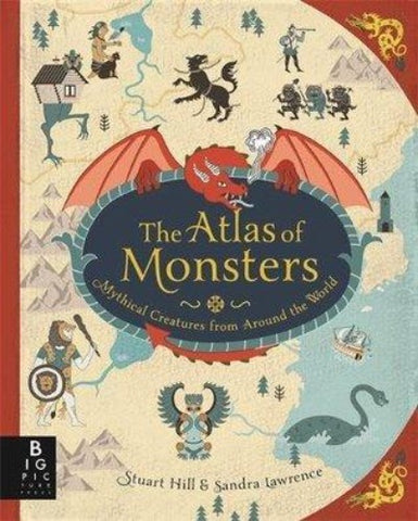 The Atlas of Monsters - Kool Skool The Bookstore