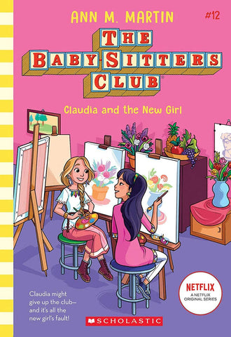 The Baby-Sitters Club #12 : Claudia And The New Girl - Paperback
