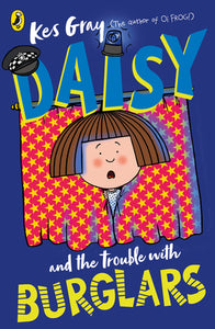 Daisy and the Trouble with Burglars - Paperback