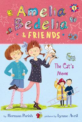 Amelia Bedelia Friends #2 : Amelia Bedelia Friends The Cat's Meow - Kool Skool The Bookstore