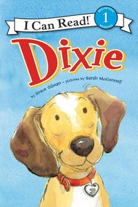 I Can Read Level 1 : Dixie - Paperback