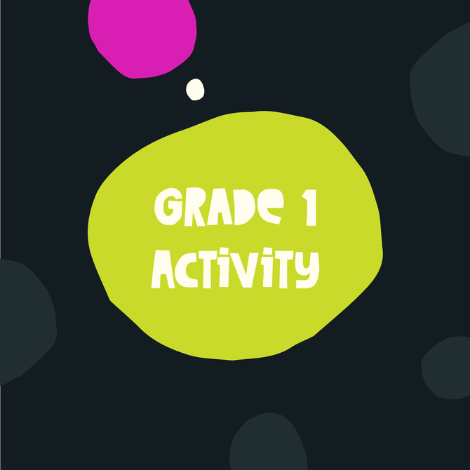 Grade 1 Activity