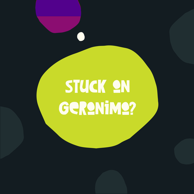 Stuck on Geronimo?