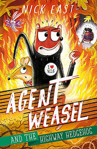 Agent Weasel #4: And The Highway Hedgehog - Paperback