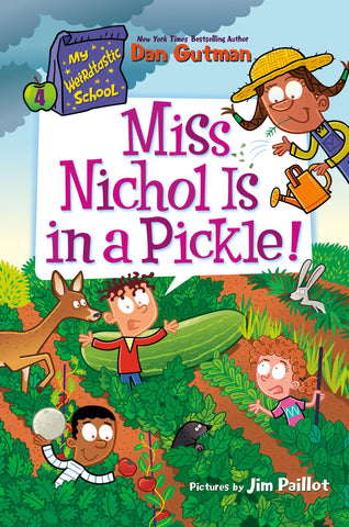 My Weirdtastic School #4: Miss Nichol Is In A Pickle - Paperback