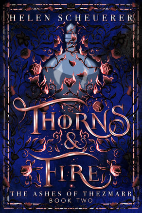 The Ashes of Thezmarr #2 Thorns & Fire - Paperback