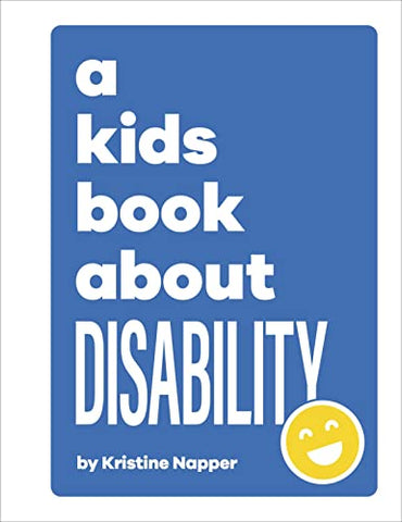 A Kids Book About Disability - Hardback