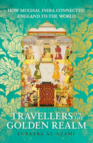 Travellers in the Golden Realm - Paperback