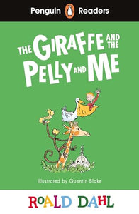 Penguin Readers Level 1: Roald Dahl The Giraffe and the Pelly and Me - Paperback