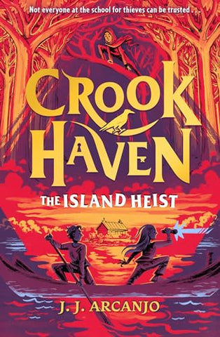 Crookhaven #3 : The Island Heist - Paperback