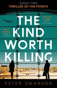 The Kind Worth Killing - Paperback