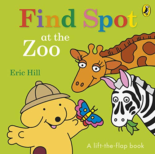 Find Spot at the Zoo - Board Book