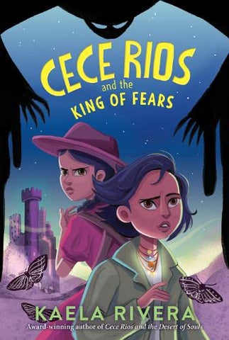 Cece Rios #2 Cece Rios and the King of Fears - Paperback