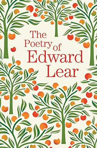 Arcturus Great Poets Library : The Poetry Of Edward Lear - Paperaback