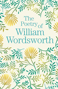 Arcturus Great Poets Library : The Poetry Of William Wordsworth - Paperaback