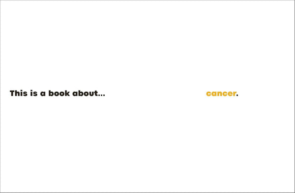 A Kids Book About Cancer - Hardback