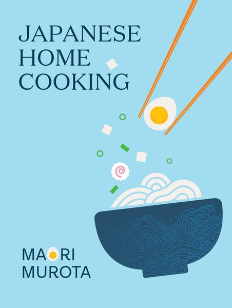 Japanese Home Cooking - Hardback