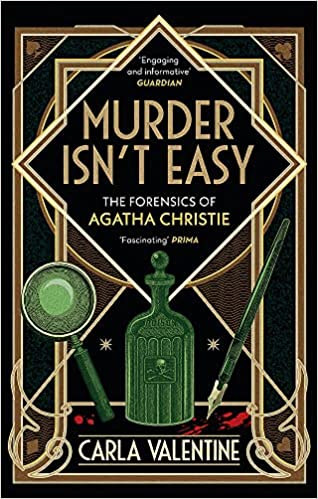 Murder Isn`T Easy: The Forensics Of Agatha Christie - Paperback