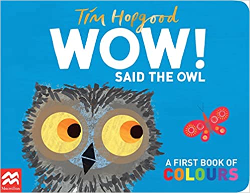 Wow! Said The Owl - Board Book