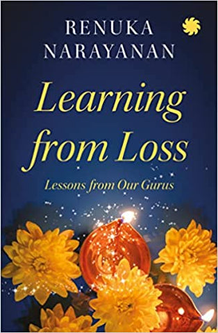 Learning From Loss: Lessons From Our Gurus - Paperback