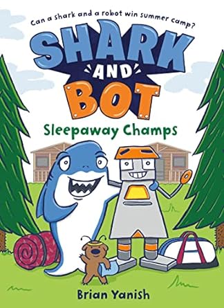 Shark And Bot #2 : Sleepaway Champs - Paperback