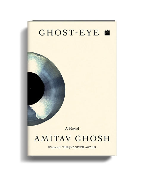 Ghost-eye : A Novel - Hardback