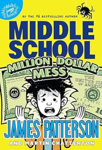 Middle School : Million Dollar Mess - Paperback