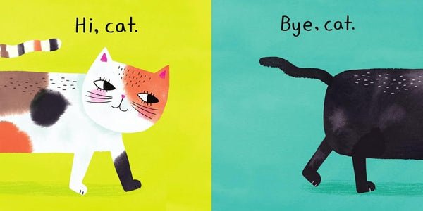Hi, Cat. Bye, Cat. - Board book