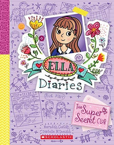 Ella Diaries #15: The Super-Secret Club - Paperback