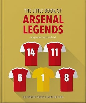 The Little Book of Arsenal Legends - Hardback