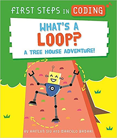 What`S A Loop?: A Tree House Adventure! - Paperback