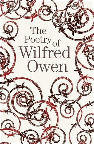 Arcturus Great Poets Library : The Poetry Of Wilfred Owen - Paperaback