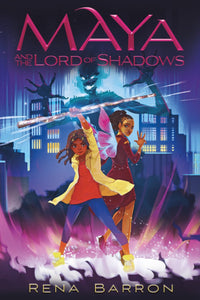 Maya and the Rising Dark #3 : Maya and the Lord of Shadows - Hardback