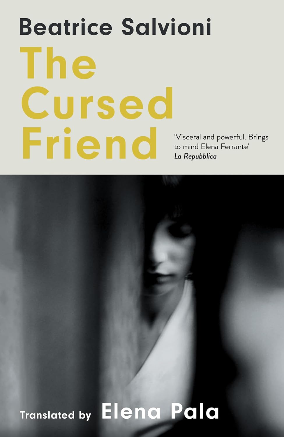 The Cursed Friend - Hardback