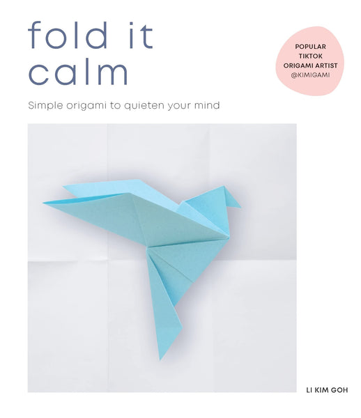Fold It Calm - Paperback