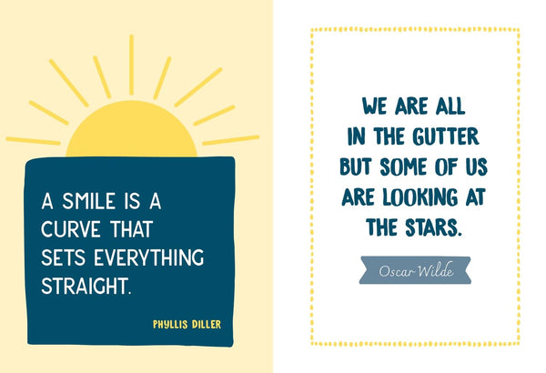 Always Look on the Bright Side of Life : Sunny Quotes to Lift Your Spirits - Hardback