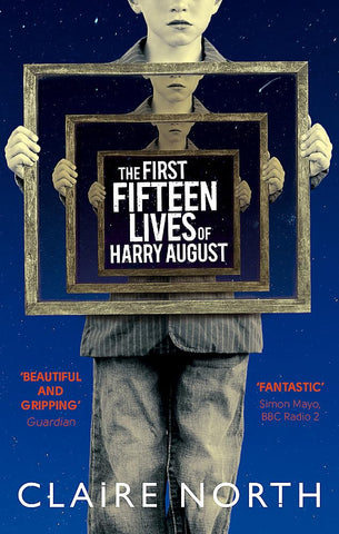 First Fifteen Lives Of Harry August - Paperback
