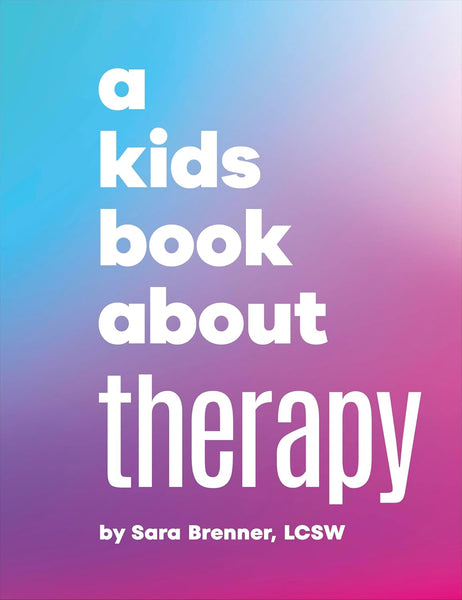 A Kids Book About Therapy - Hardback