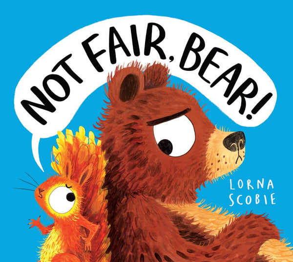 Not Fair, Bear! - Paperback