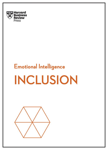 Inclusion (HBR Emotional Intelligence Series) - Paperback