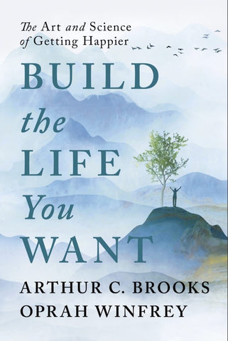 Build The Life You Want - Paperback