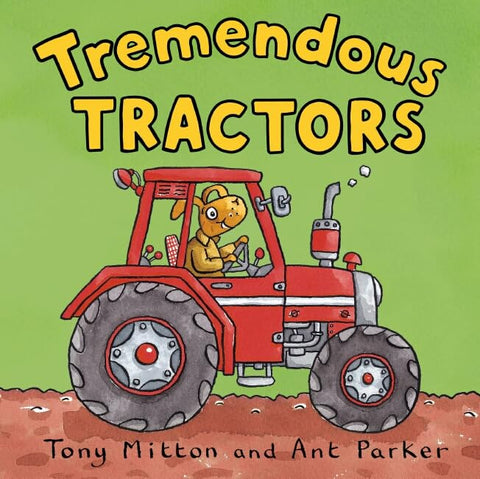 Amazing Machines Tremendous Tractors - Paperback