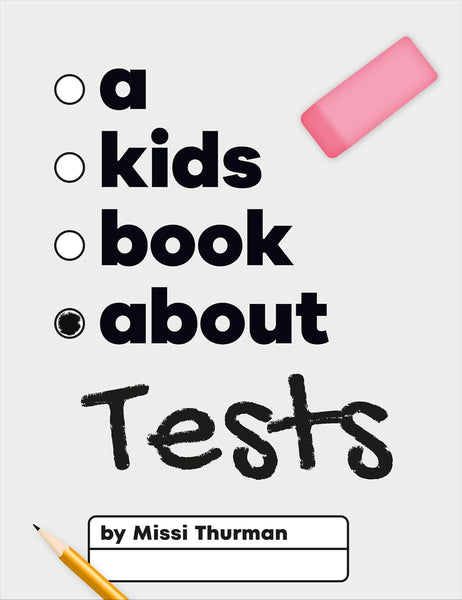 A Kids Book About Tests - Hardback