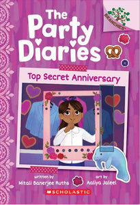 The Party Diaries #3 : Top Secret Anniversary - Paperback
